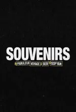 Souvenirs : Le fabuleux voyage de Seb et Sofyan