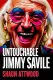 Jimmy Savile : Untouchable