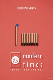 SHORTS FROM THE BOX / Modern Times