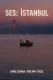 Ses: İstanbul