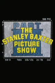 The Stanley Baxter Picture Show Part III