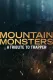 Mountain Monsters: A Tribute to Trapper
