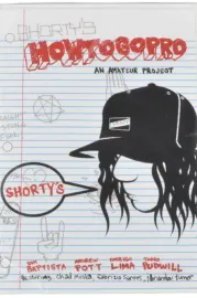 Shorty's - How To Go Pro