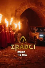 Zrádci - Behind the Mise