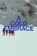 A Cold Embrace