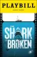The Shark Is Broken