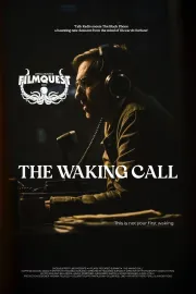 The Waking Call