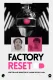 FACTORY RESET