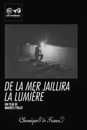 De la mer jaillira la lumière