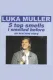 Luka Muller - Five Top Smells I Smelled Before