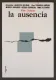 Ausencia, La