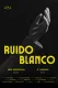 Ruido Blanco