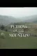 Pythons on the Mountain