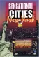 Sensational Cities: New York