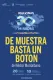 De muestra basta un botón