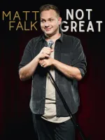 Matt Falk: Not Great