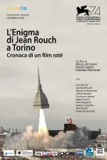 L'Enigma di Jean Rouch a Torino - Cronaca di un Film Raté