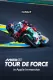 MotoGP: Tour De Force