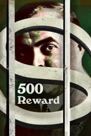 $500 Reward, The