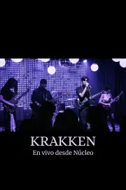 Krakken - En Vivo desde Núcleo