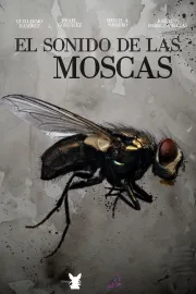 El sonido de las moscas