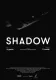 Shadow