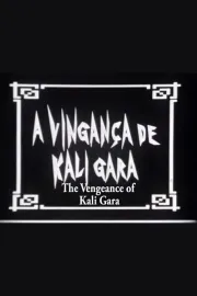 A Vingança de Kali Gara