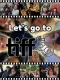 Let's Go to TIFF 50 - A Toronto International Film Festival Vlog