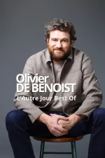 Olivier de Benoist : L'autre jour (Best Of)