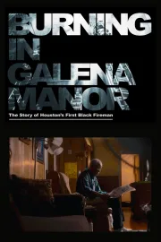 Burning in Galena Manor