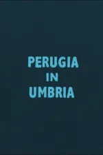 Perugia in Umbria