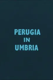 Perugia in Umbria
