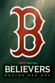 Believers: Boston Red Sox