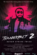 Thunderbolt 2: Never Strike Twice
