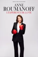 Anne Roumanoff : L'expérience de la vie