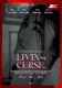 Livin By Curse