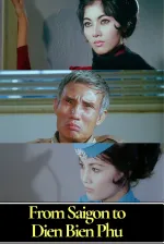From Saigon to Dien Bien Phu
