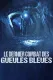 Le dernier combat des gueules bleues