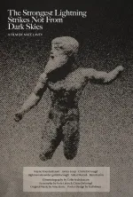 The Strongest Lightning Strikes Not From Dark Skies