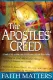 The Apostles' Creed: Faith Matters
