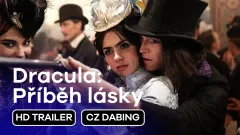 Dracula: Příběh lásky: 2. trailer, český dabing