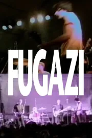 Fugazi: Forte Prenestino, Rome