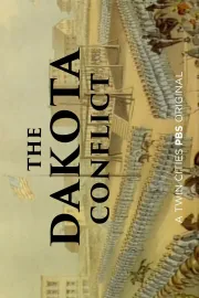 Dakota Conflict, The
