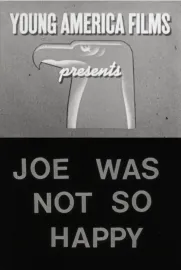 Joe Was Not So Happy
