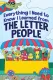 Everything I Need to Know I Learned from The Letter People