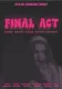 Final Act