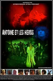 Antoine Et Les Héros