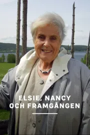 Elsie, Nancy och framgången
