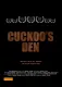 Cuckoo’s Den