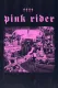 Pink Rider